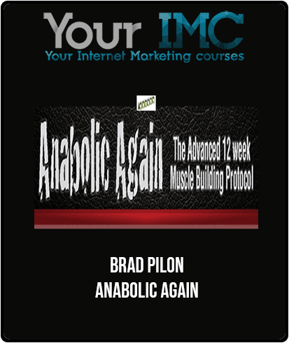 [Download Now] Brad Pilon - Anabolic Again