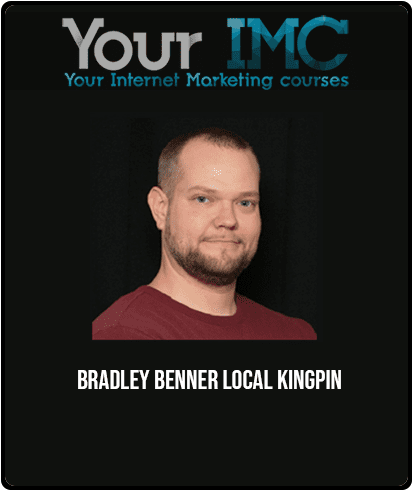 [Download Now] Bradley Benner - Local Kingpin
