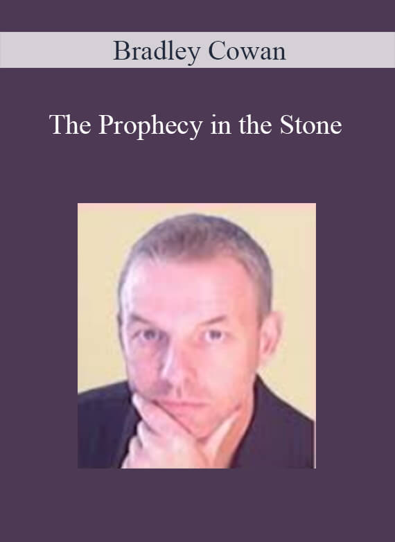 Bradley Cowan – The Prophecy in the Stone
