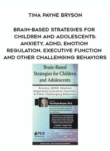 [Download Now] Brain-Based Strategies for Children and Adolescents: Anxiety