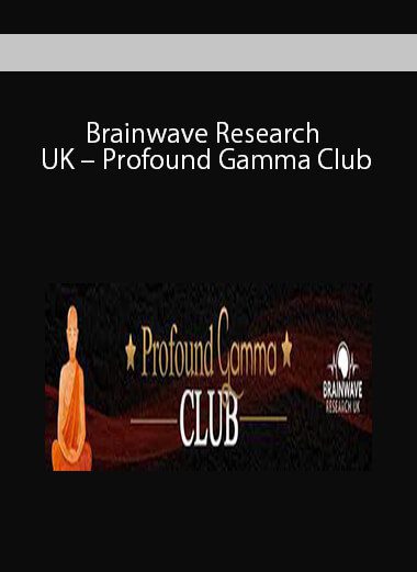 Brainwave Research UK – Profound Gamma Club