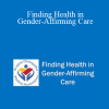Brandon Abbott - Finding Health in Gender-Affirming Care