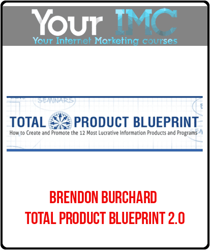 [Download Now] Brendon Burchard - Total Product Blueprint 2.0