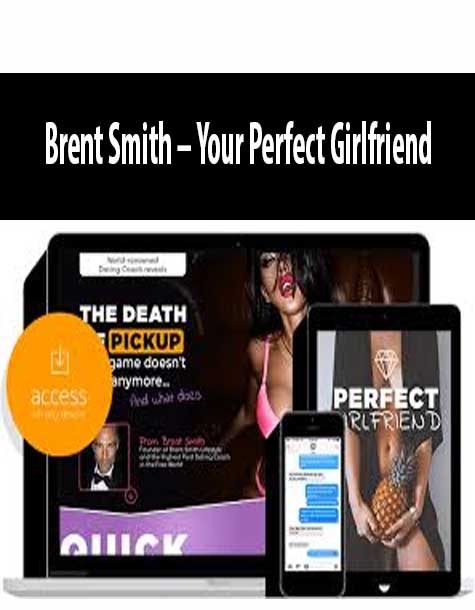 [Download Now] Brent Smith – Your Perfect Girlfriend