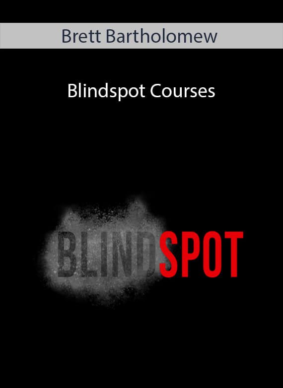 Brett Bartholomew - Blindspot Courses