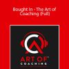 Brett Bartholomew - Bought In - The Art of Coaching (Full)
