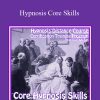 [Download Now] Brian David Phillips – Hypnosis Core Skills
