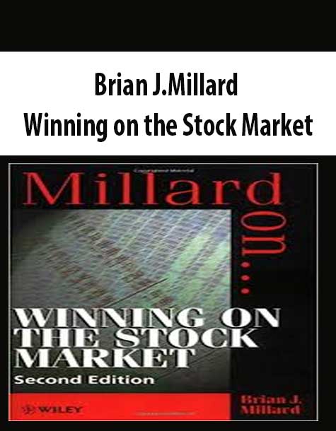 Brian J.Millard – Winning on the Stock Market