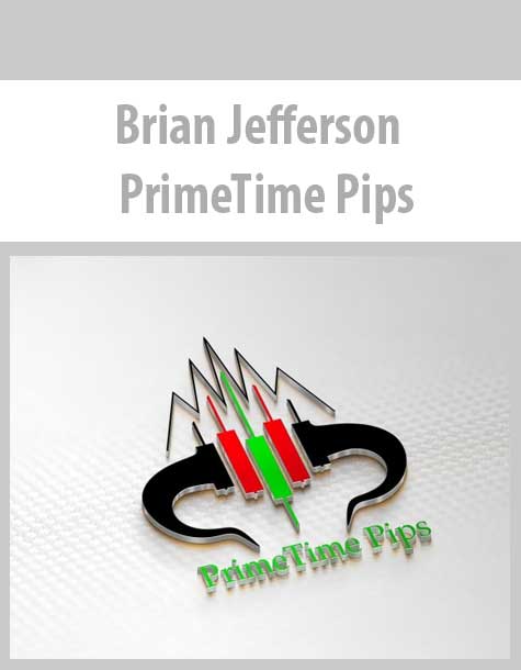 [Download Now] Brian Jefferson – PrimeTime Pips