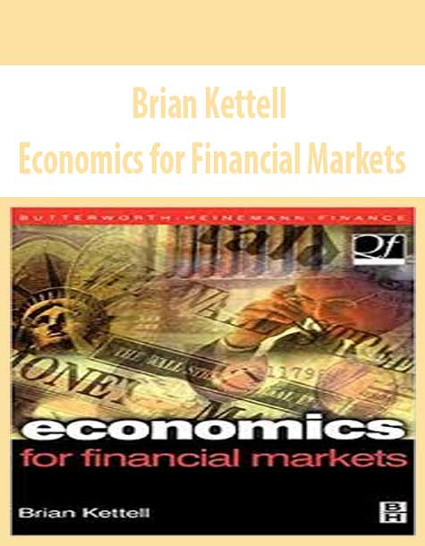 Brian Kettell – Economics for Financial Markets