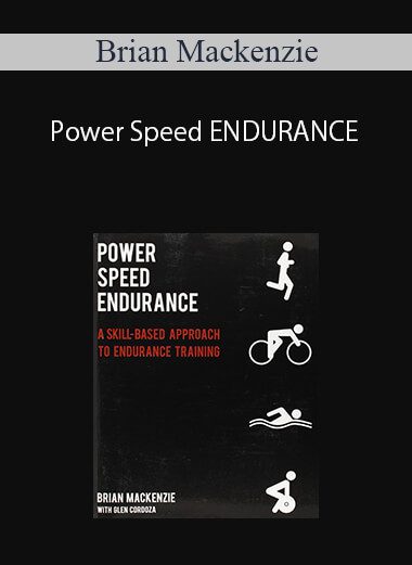 Brian Mackenzie – Power Speed ENDURANCE