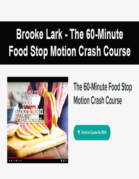 [Download Now] Brooke Lark - The 60-Minute Food Stop Motion Crash Course