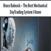Bruce Babcock – The Best Mechanical DayTrading System I Know