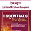 Bryan Bergeron – Essentials of Knowledge Management