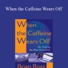 Bryan Ross – When the Caffeine Wears Off