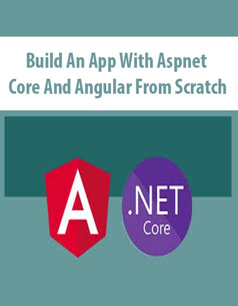 Build An App With Aspnet Core And Angular From Scratch