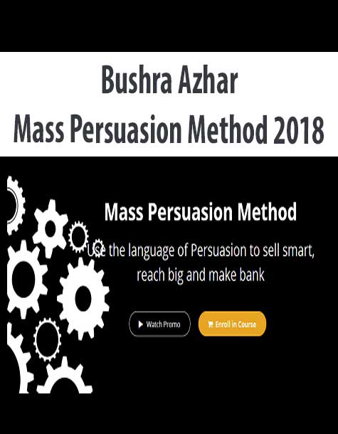 [Download Now] Bushra Azhar – Mass Persuasion Method 2018