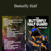 Butterfly Half - Tom Deblass