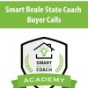 [Download Now] Buyer Calls – Smart Reale State Coach – Nick Prefontaine