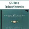 C.H.Hinton – The Fourth Dimension