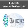 CFA Institute – Sample and Mock Exams 2008