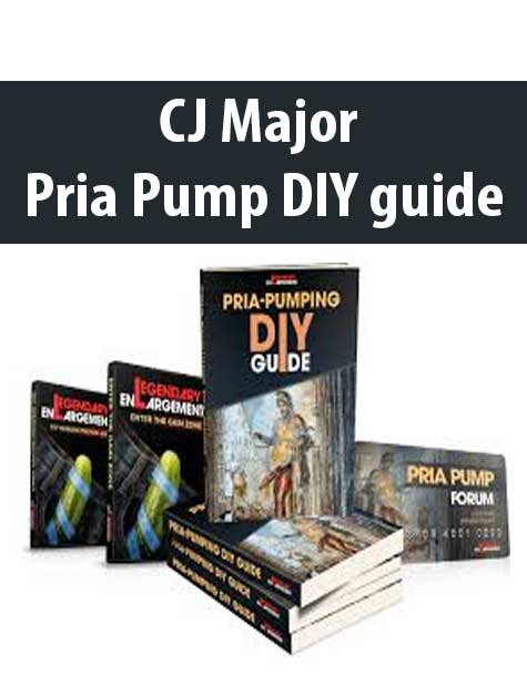 [Download Now] CJ Major – Pria Pump DIY guide