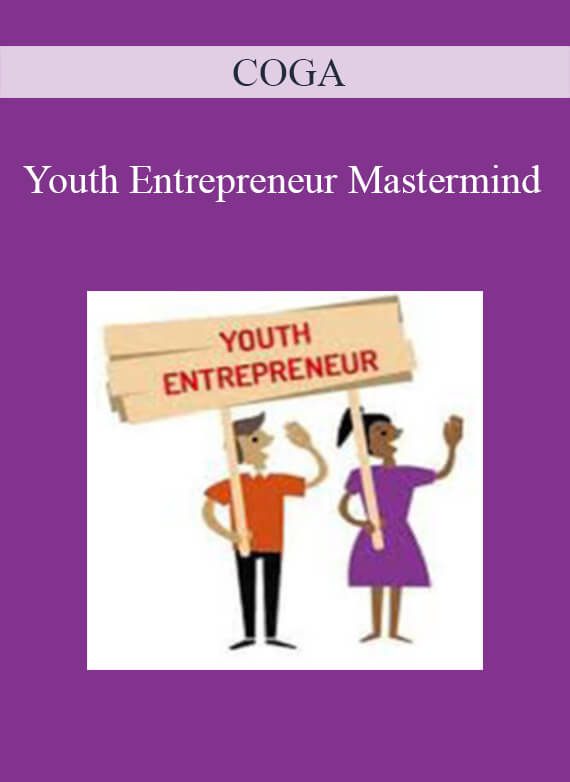 [Download Now] COGA – Youth Entrepreneur Mastermind