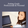 Candice C Black - Setting Goals: Professional & Personal
