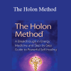Carol Maikalani Hannum - The Holon Method