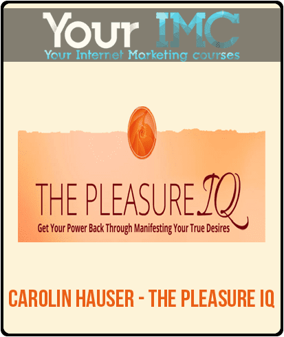 [Download Now] Carolin Hauser - The Pleasure IQ