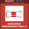 [Download Now] Caroline Markolin - German New Medicine Tutorials 1-5