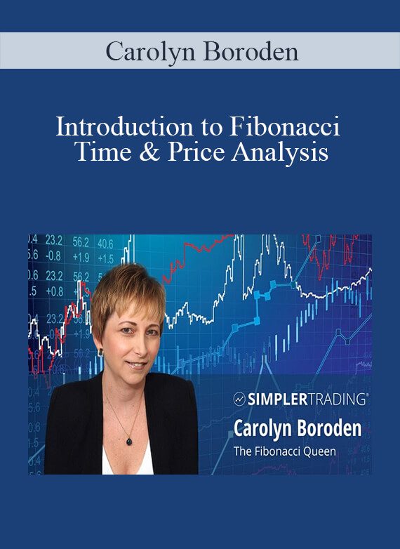 Carolyn Boroden – Introduction to Fibonacci Time & Price Analysis