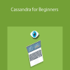 Cassandra for Beginners