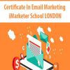 Certificate In Email Marketing – iMarketer School LONDON