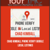 [Download Now] Chad Kimball - Phone Verify Google Local Listings