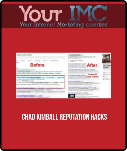 [Download Now] Chad Kimball - Reputation Hacks