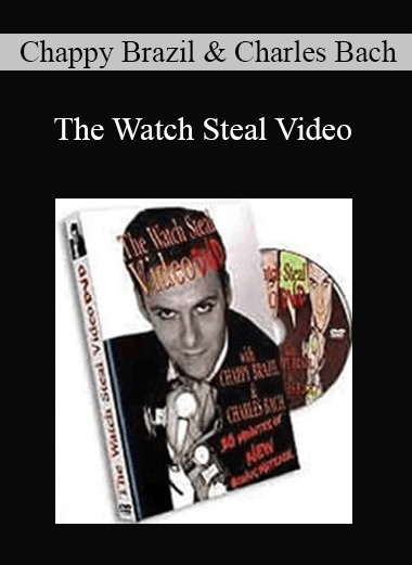 Chappy Brazil & Charles Bach - The Watch Steal Video