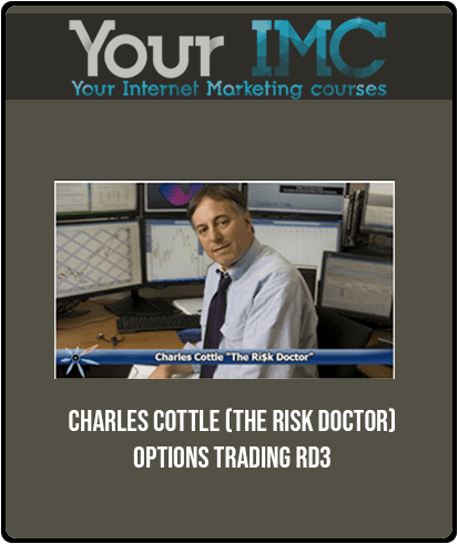 [Download Now] Charles Cottle (The Risk Doctor) - Options Trading RD3