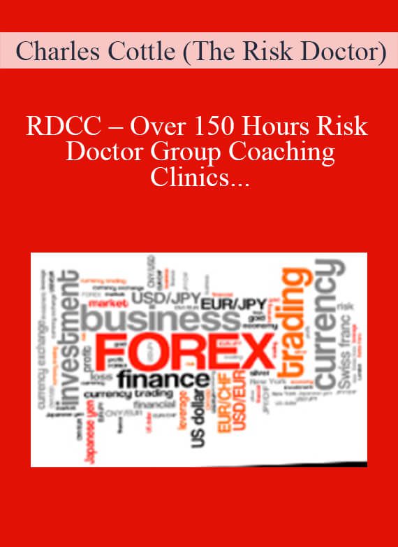 Charles Cottle (The Risk Doctor) – RDCC – Over 150 Hours Risk Doctor Group Coaching Clinics [153 Videos (MP4 + AVI) + 1 Workbook (XLSB)]