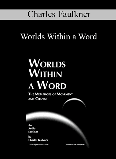 Charles Faulkner - Worlds Within a Word