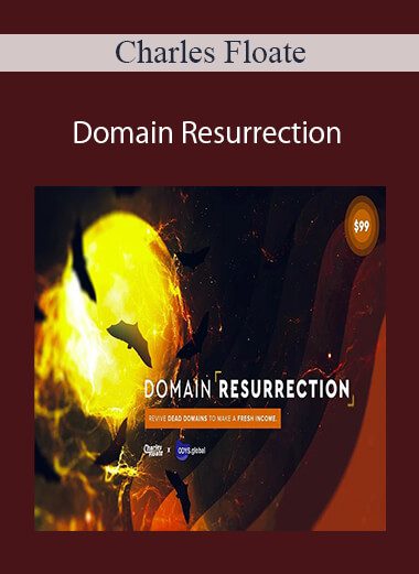 Charles Floate - Domain Resurrection