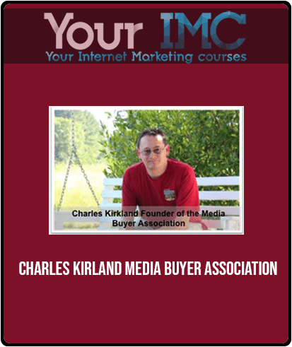 Charles Kirland - Media Buyer Association