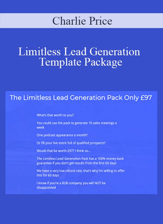 [Download Now] Charlie Price - Limitless Lead Generation Template Package