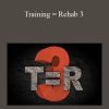 [Download Now] Charlie Weingroff - Training = Rehab 3