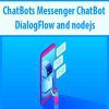 ChatBots Messenger ChatBot – DialogFlow and nodejs