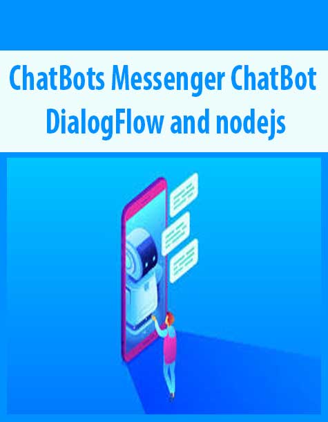 ChatBots Messenger ChatBot – DialogFlow and nodejs