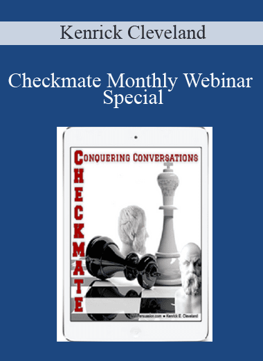 Checkmate Monthly Webinar Special - Kenrick Cleveland