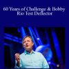 [Download Now] Chris Anderson - 60 Years of Challenge & Bobby Rio Test Deflector