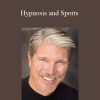 [Download Now] Chris Geier - Hypnosis and Sports
