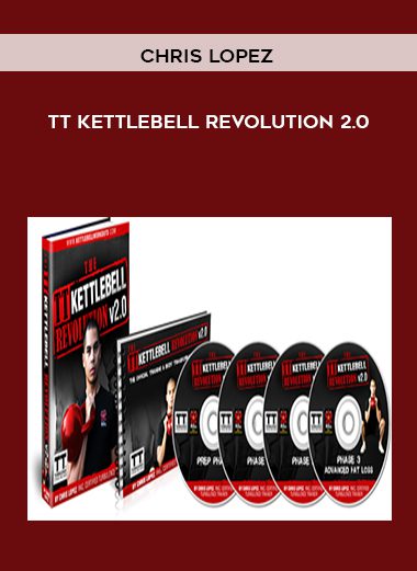 TT Kettlebell Revolution 2.0 - Chris Lopez